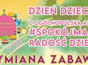 Ogólnopolska Akcja ,,Spokój Mamy, Radość Dzieci"